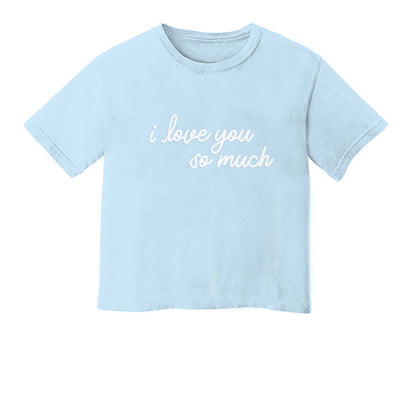 I Love You So Much Washed Tee - Large Design