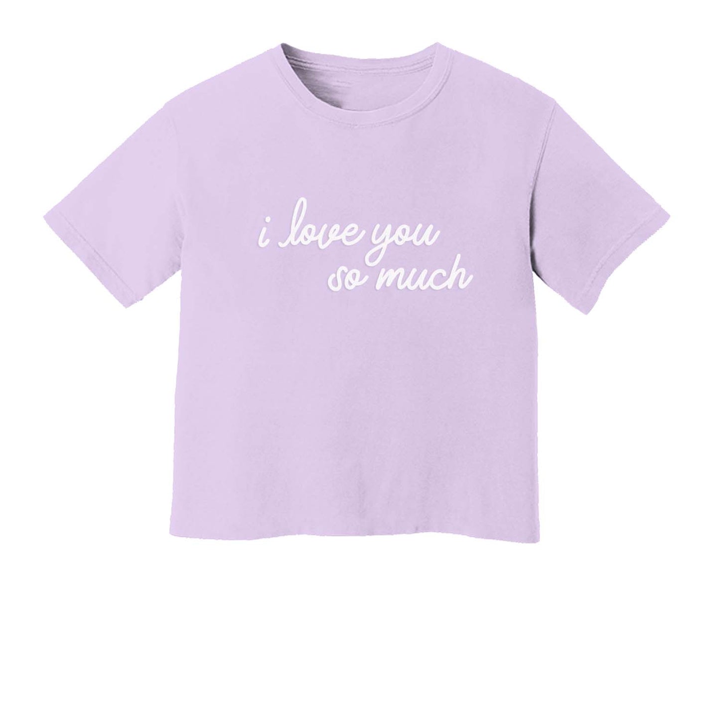I Love You So Much Washed Tee - Large Design