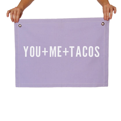 You + Me + Tacos Large Canvas Flag
