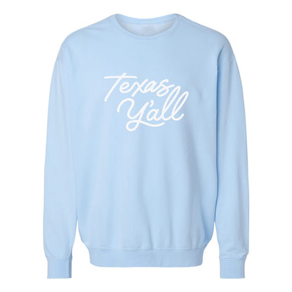 Texas Y'all Washed Sweatshirt