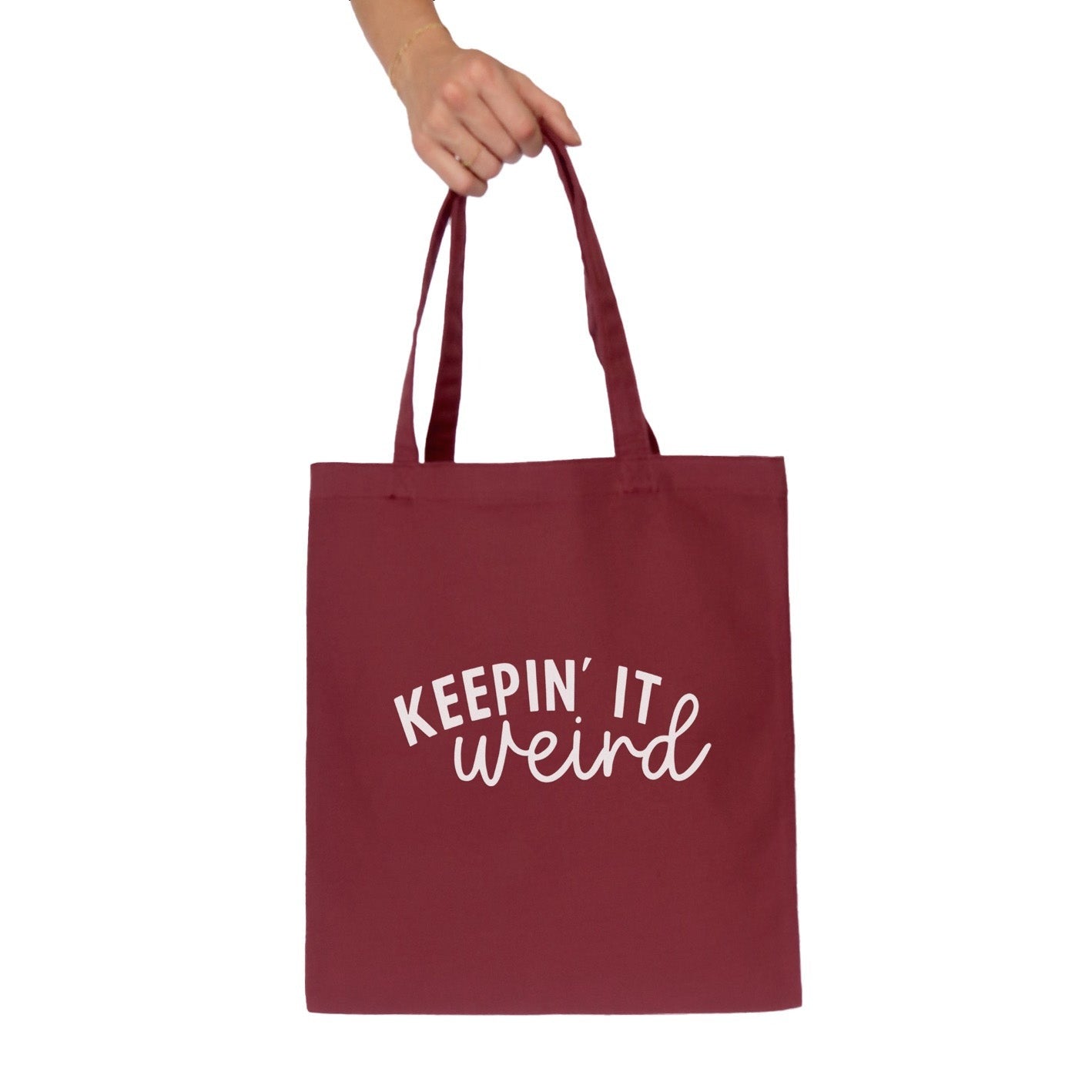 Keepin' It Weird Tote Bag