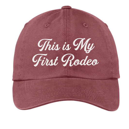 This is My First Rodeo Baseball Cap