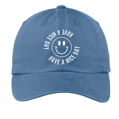 Smile Have a Nice Day Baseball Cap