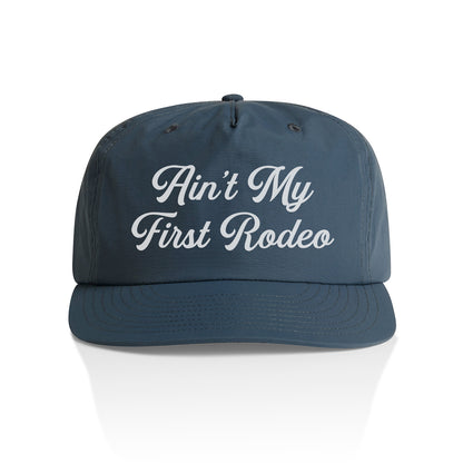 Ain't My First Rodeo Nylon Snapback