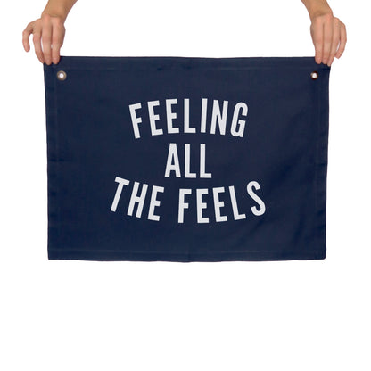 Feeling all the Feels Large Canvas Flag