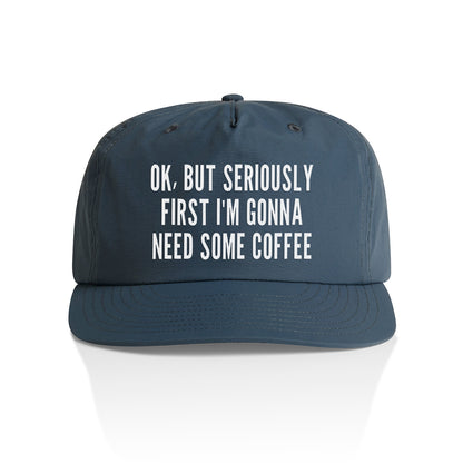 Ok But First Coffee Nylon Snapback