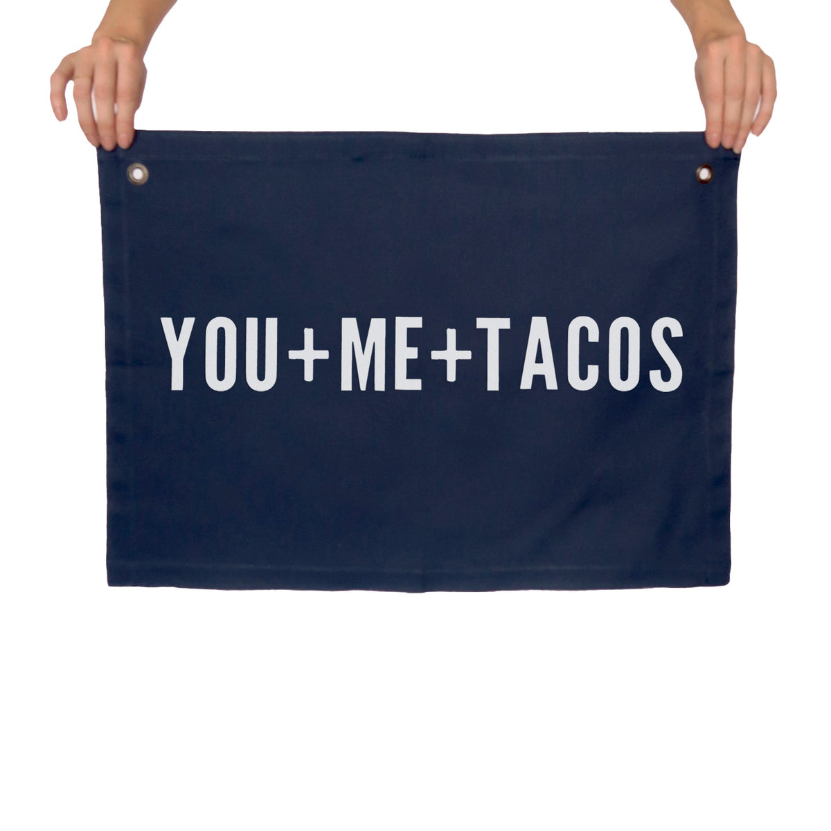 You + Me + Tacos Large Canvas Flag