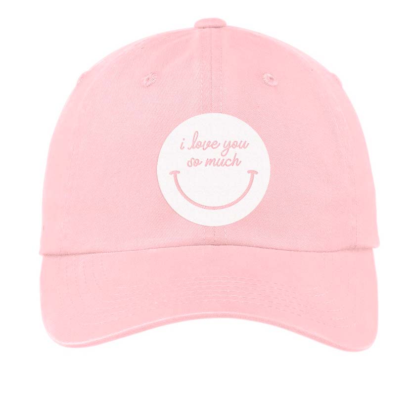 i love you so much Smile Baseball Cap