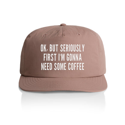Ok But First Coffee Nylon Snapback