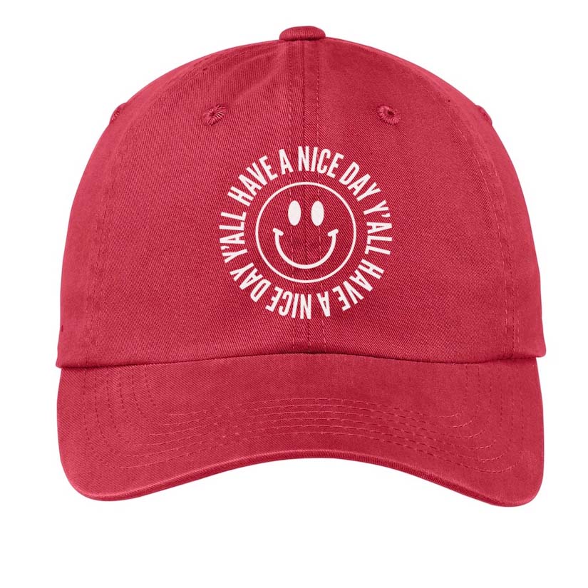 Smile Have a Nice Day Y'all Baseball Cap