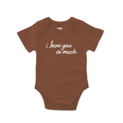 i love you so much Onesie