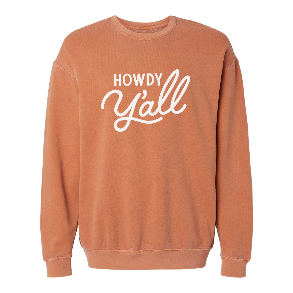 Howdy Y'all Washed Sweatshirt