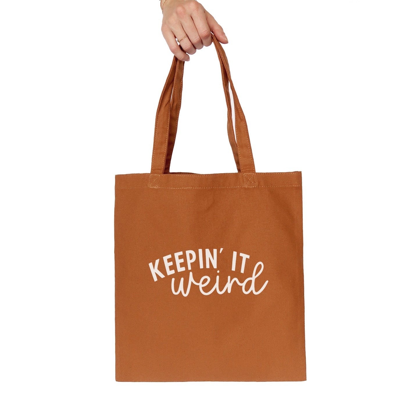 Keepin' It Weird Tote Bag