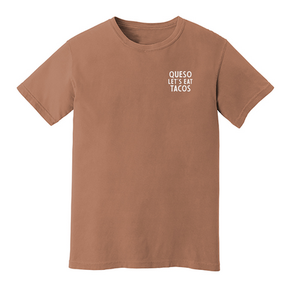 Queso Let's Eat Tacos Washed Tee