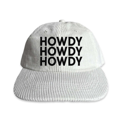 Howdy Howdy Howdy Corduroy Cap