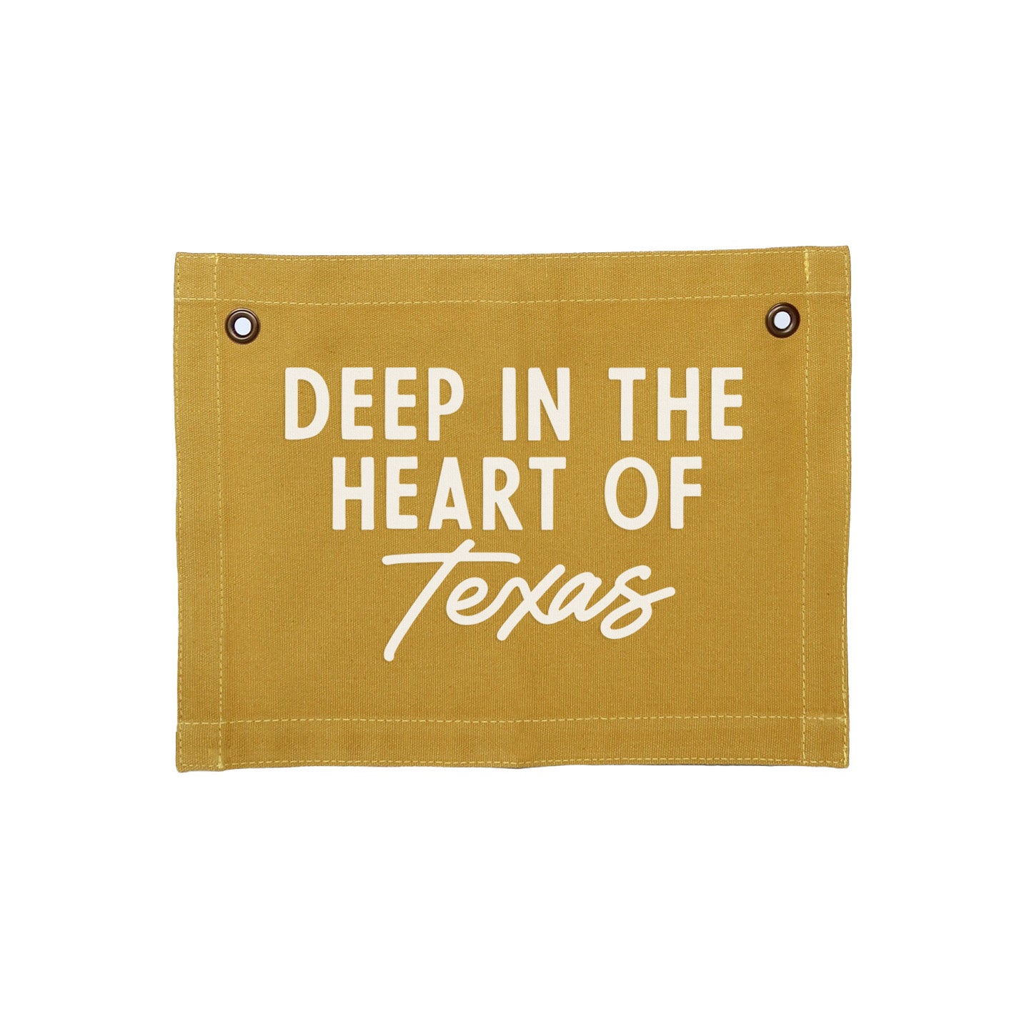 Deep in the heart of Texas Small Canvas Flag