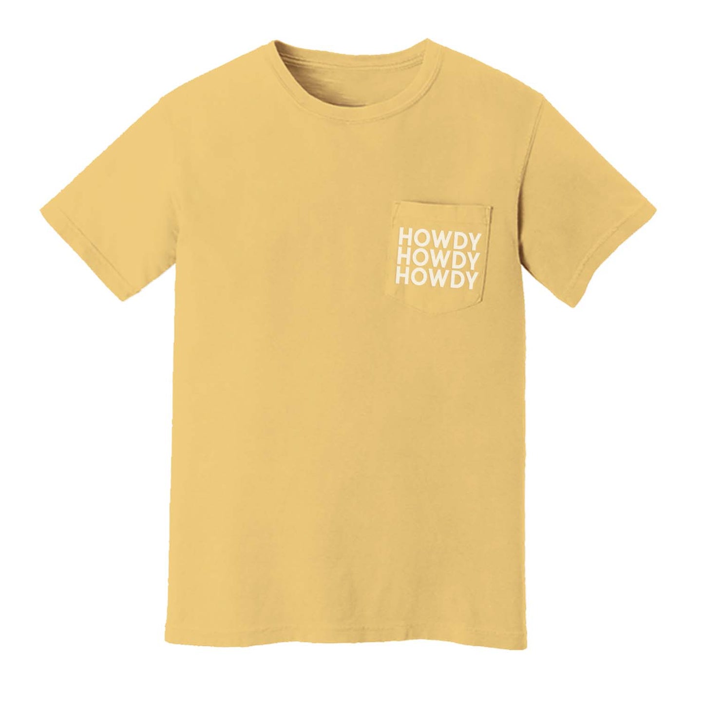 Howdy Howdy Howdy Pocket Tee