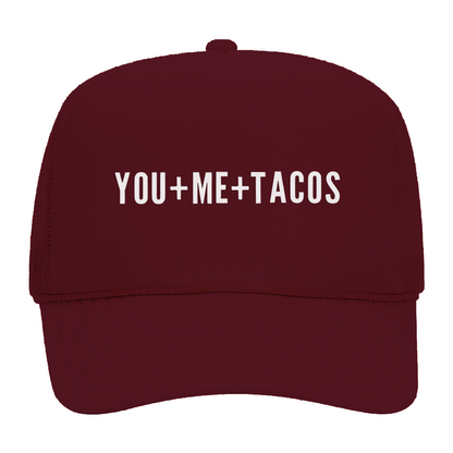 You + Me + Tacos Foam Snapback