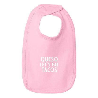 Queso Let's Eat Tacos Bib