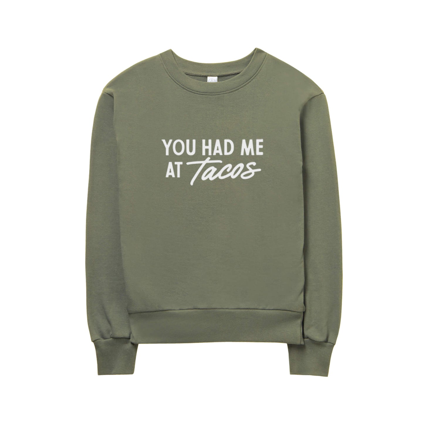 You Had Me At Tacos Lightweight Terry Sweatshirt