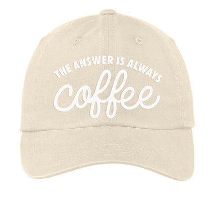 The Answer is always Coffee Baseball Cap