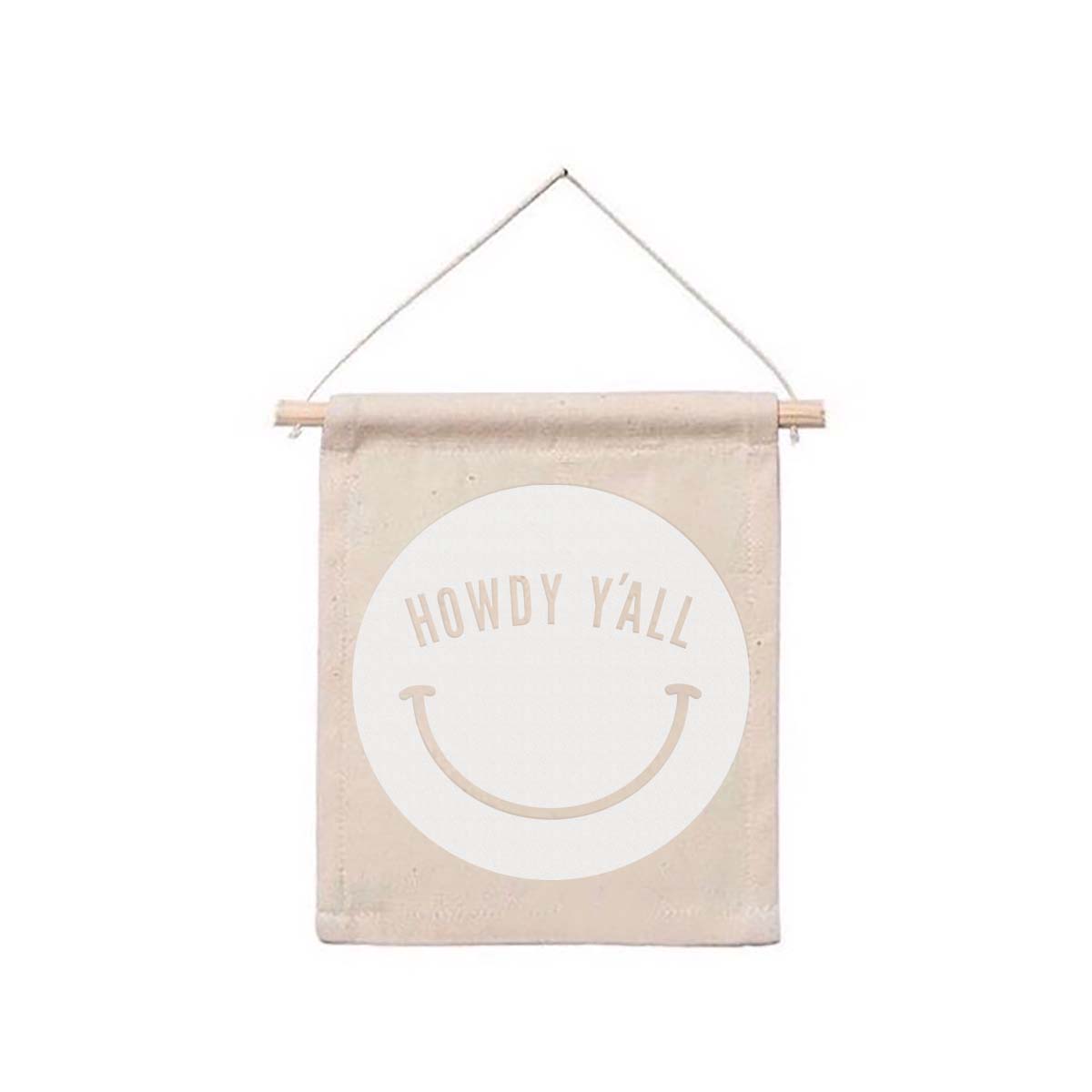 Howdy Y'all Smile Hanging Canvas Banner