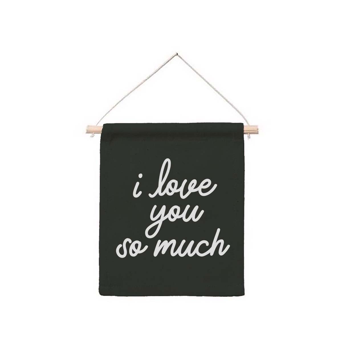 I Love You So Much Hanging Canvas Banner