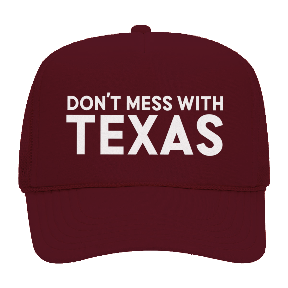 Don't Mess With Texas Foam Snapback